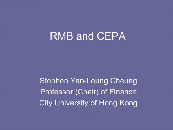 RMB and CEPA