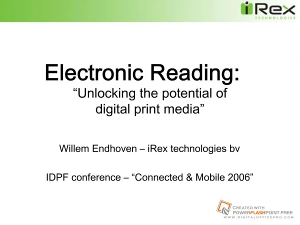 Panel: Industry Update on New Mobile Devices and Portable Reading Platforms