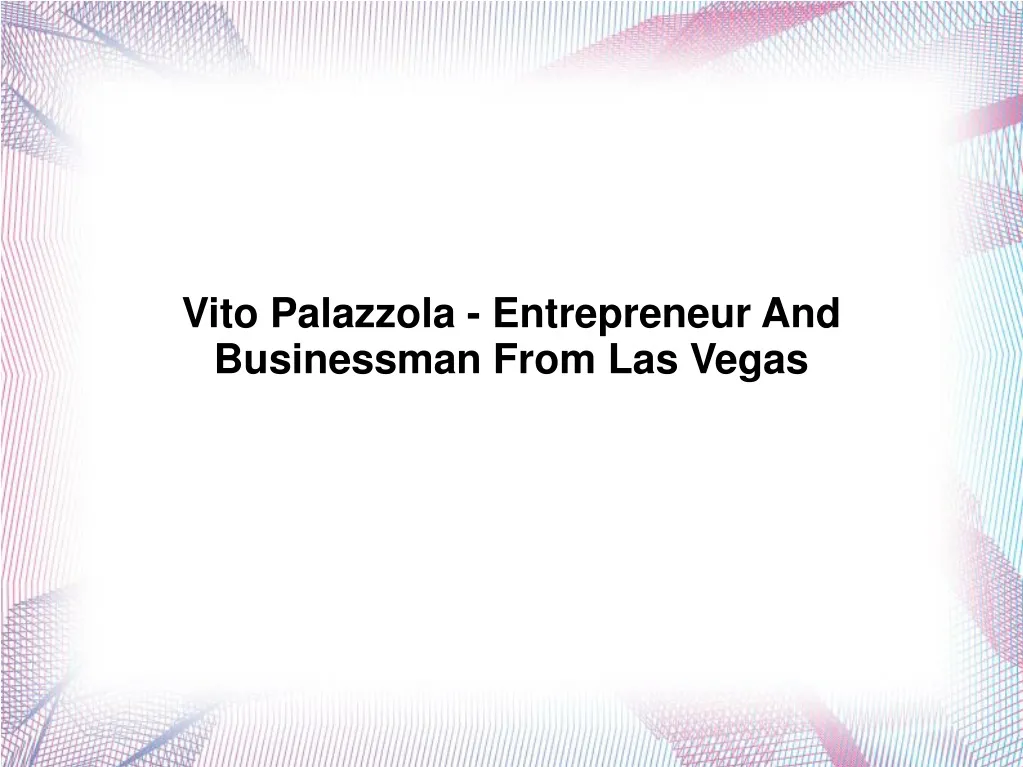 vito palazzola entrepreneur and businessman from