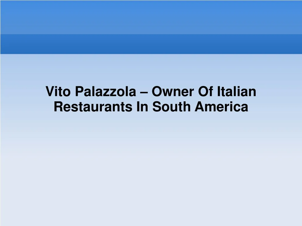 vito palazzola owner of italian restaurants