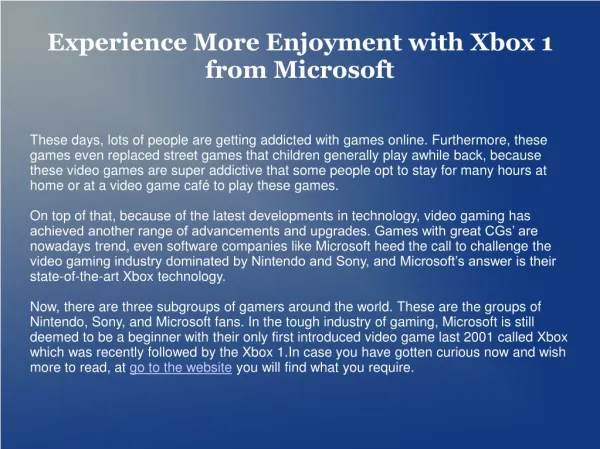 Experience More Enjoyment with Xbox 1 from Microsoft