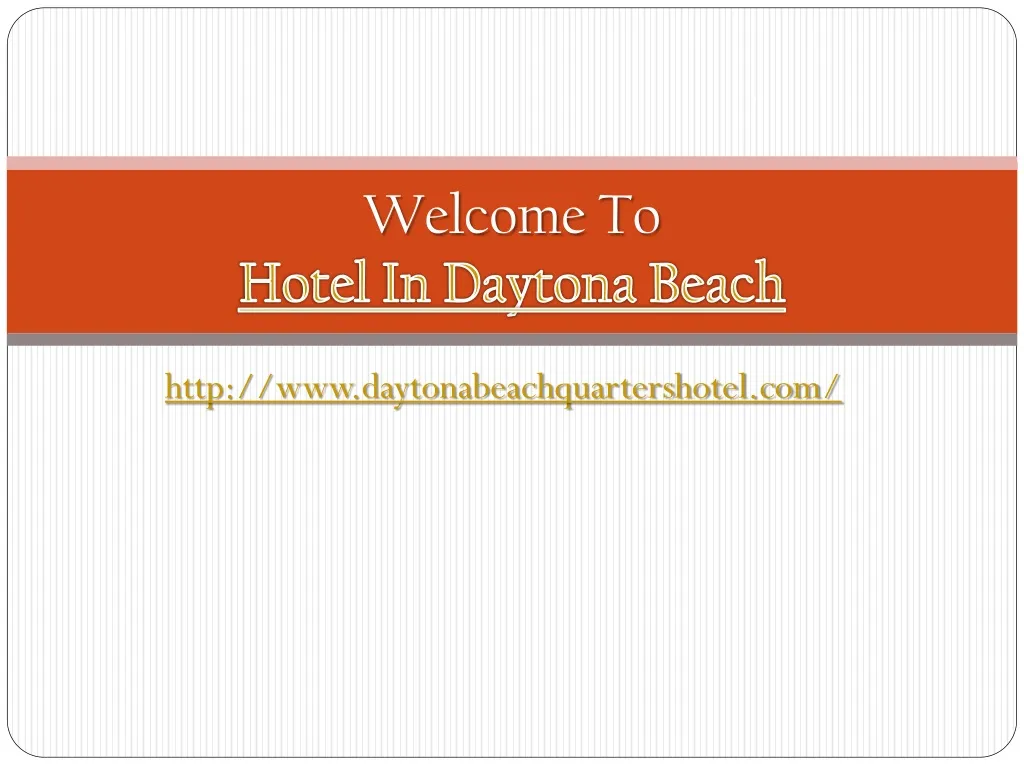welcome to hotel in daytona beach