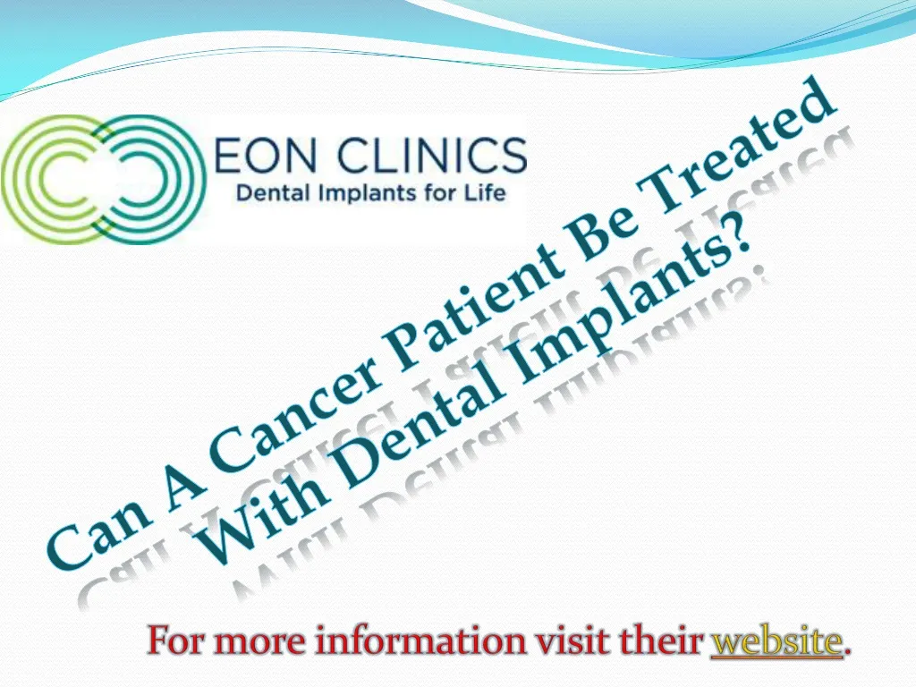 can a cancer patient be treated with dental