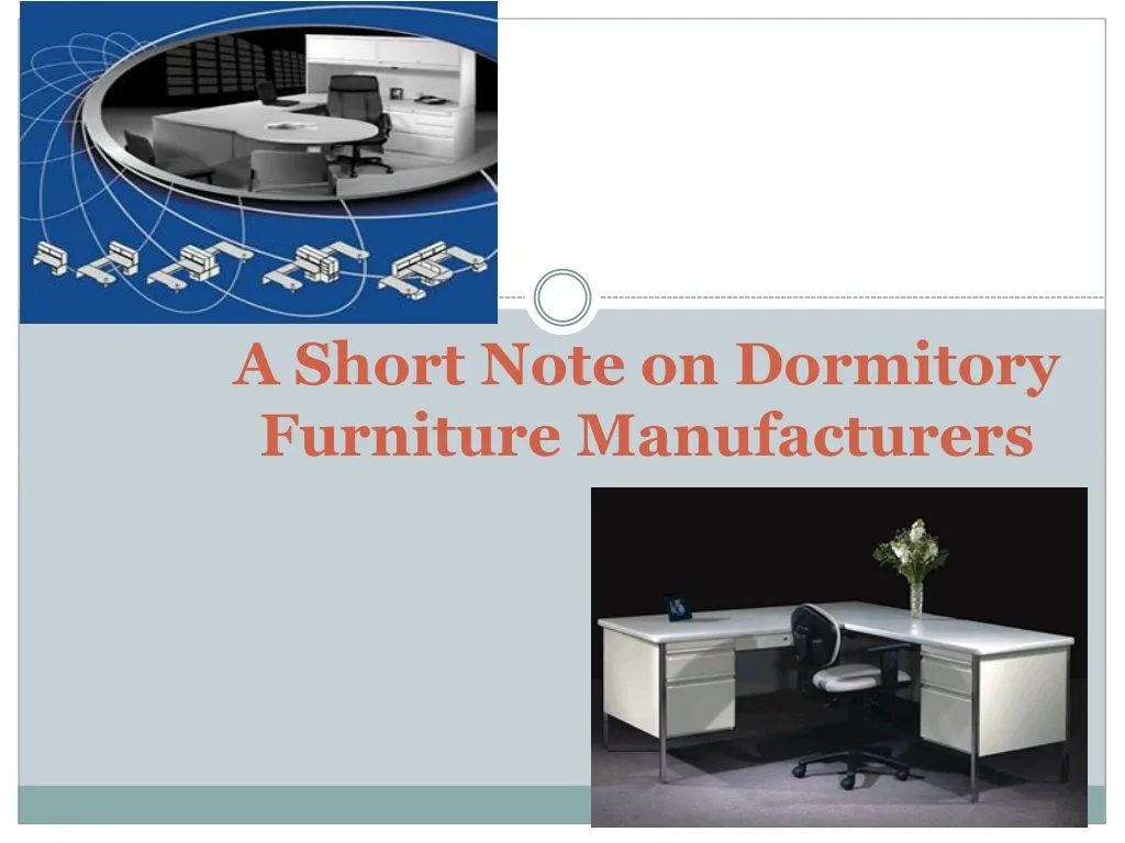 a short note on dormitory furniture manufacturers