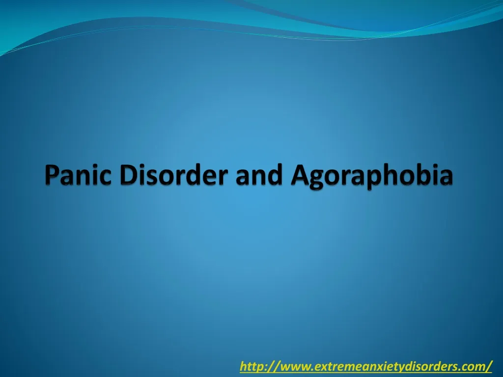 panic disorder and agoraphobia