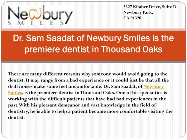 Dr. Sam Saadat of Newbury Smiles is the premiere dentist