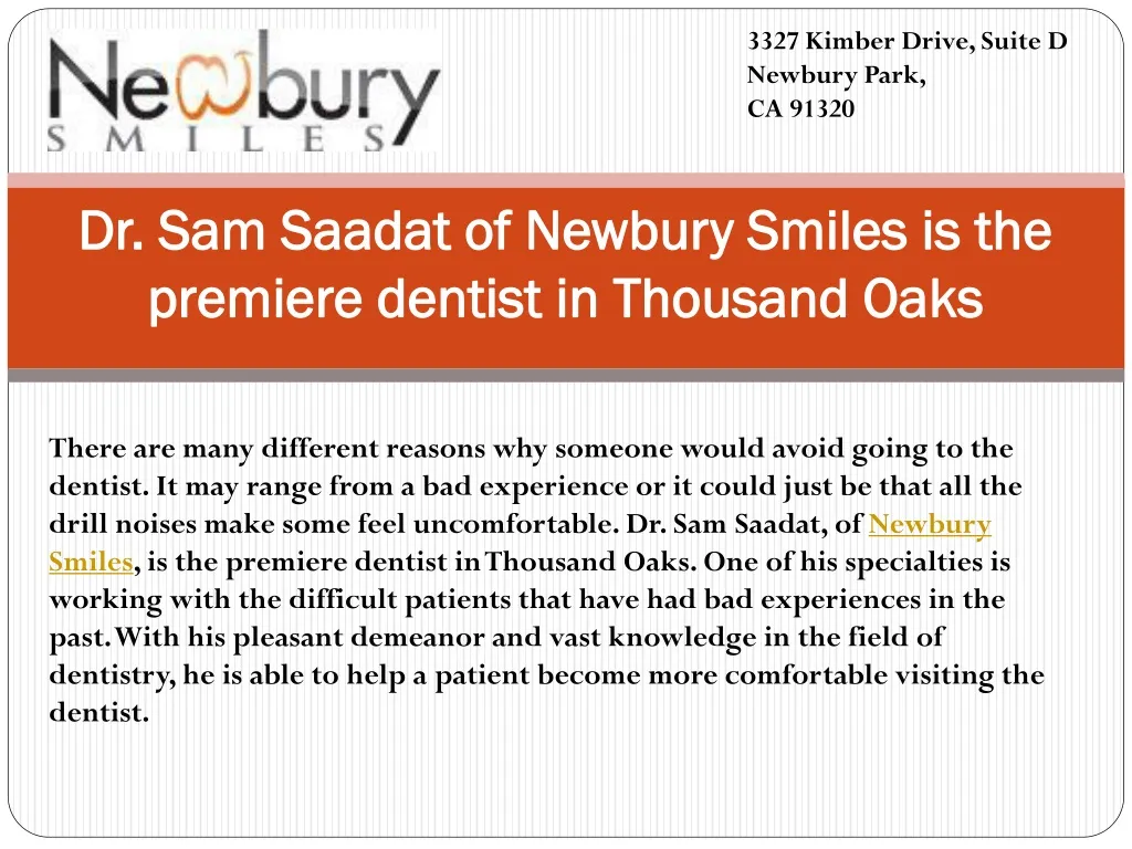 dr sam saadat of newbury smiles is the premiere dentist in thousand oaks