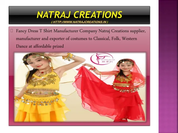 Fancy Dress T Shirt Manufacturer - Natraj Creations