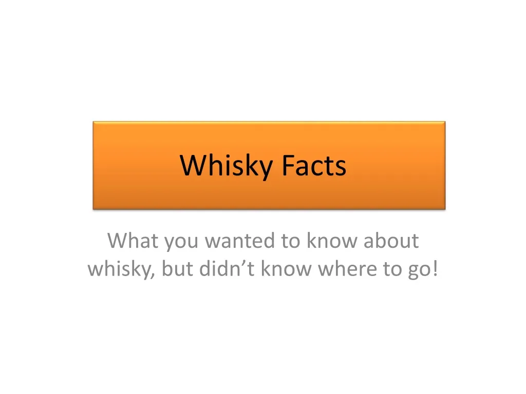 whisky facts