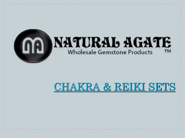 Agate Chakra and Reiki Sets