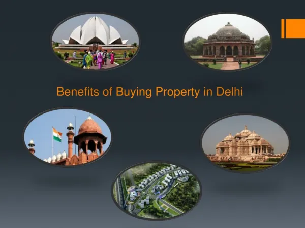 Benefits of buying property in Delhi