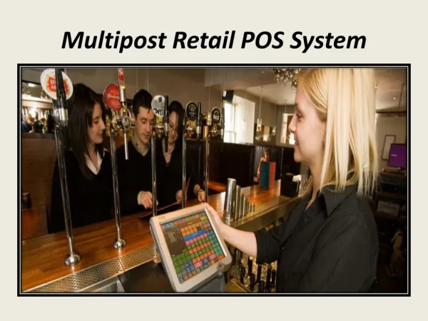 The Multipost Retail POS System