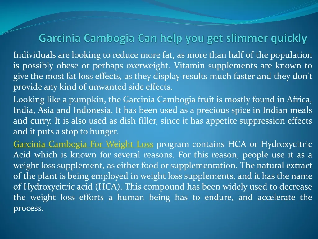 garcinia cambogia can help you get slimmer quickly