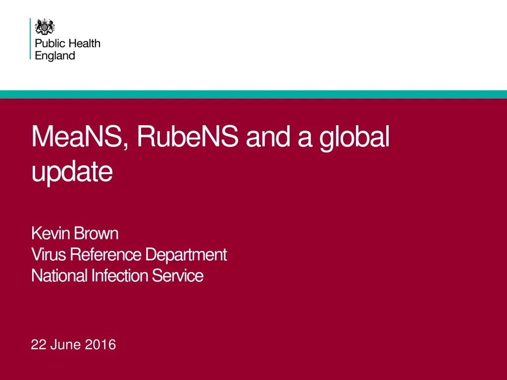 means rubens and a global update kevin brown virus reference department national infection service