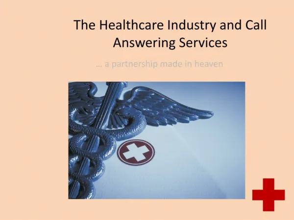 The Healthcare Industry and Call Answering Services