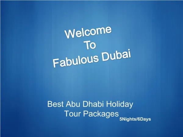 Best Abu Dhabi Holiday Tour Packages