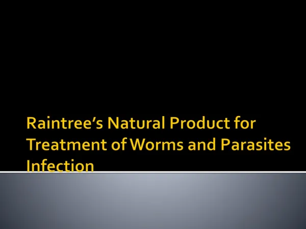Natural Treatment for Parasites