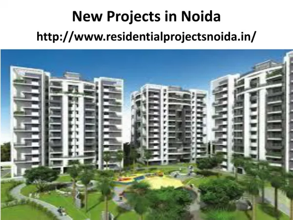 New Upcoming Projects In Noida