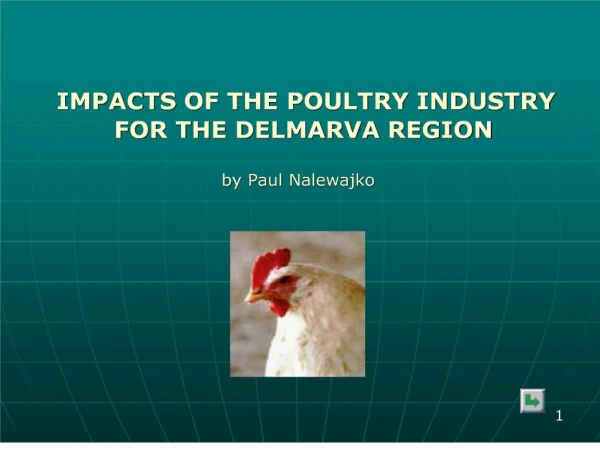 impacts of the poultry industry for the delm
