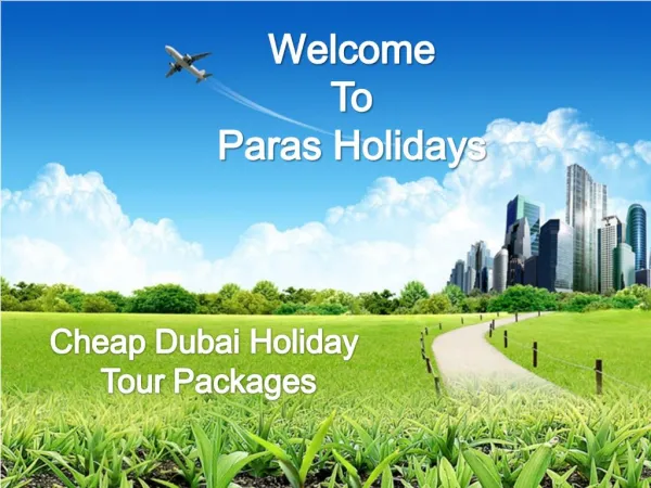 Cheap Dubai Holiday Tour Packages