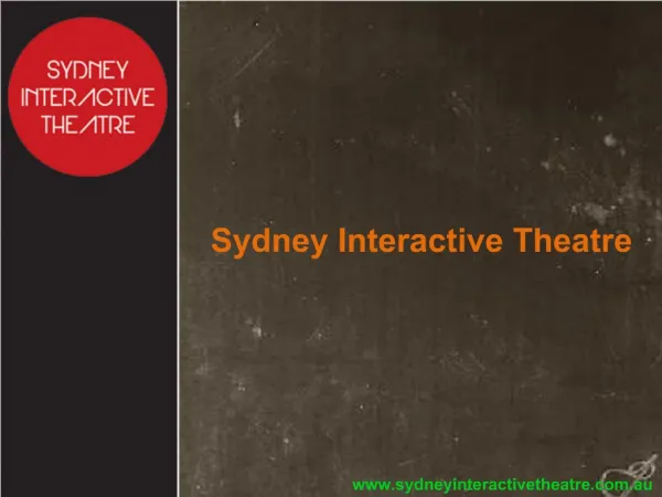 Sydney Interactive Theatre - HENS