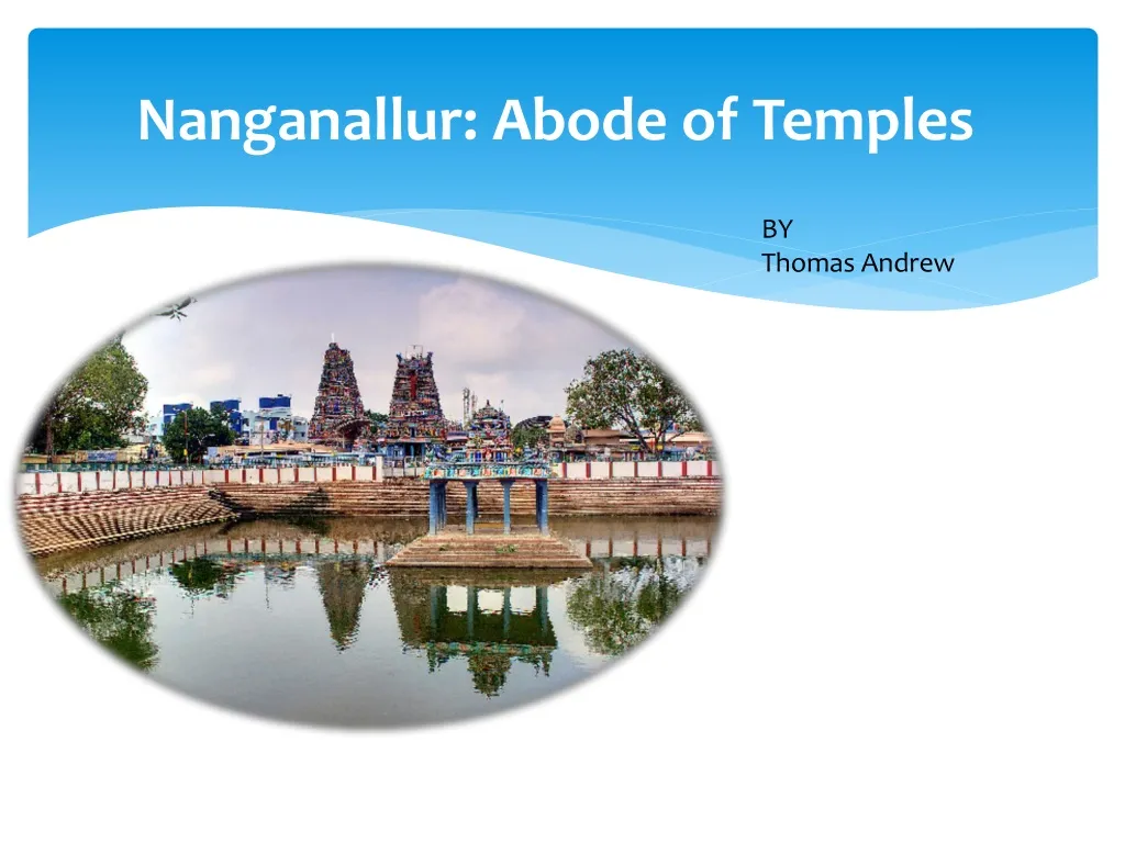 nanganallur abode of temples