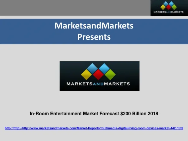In-Room Entertainment Market Forecast $200 Billion