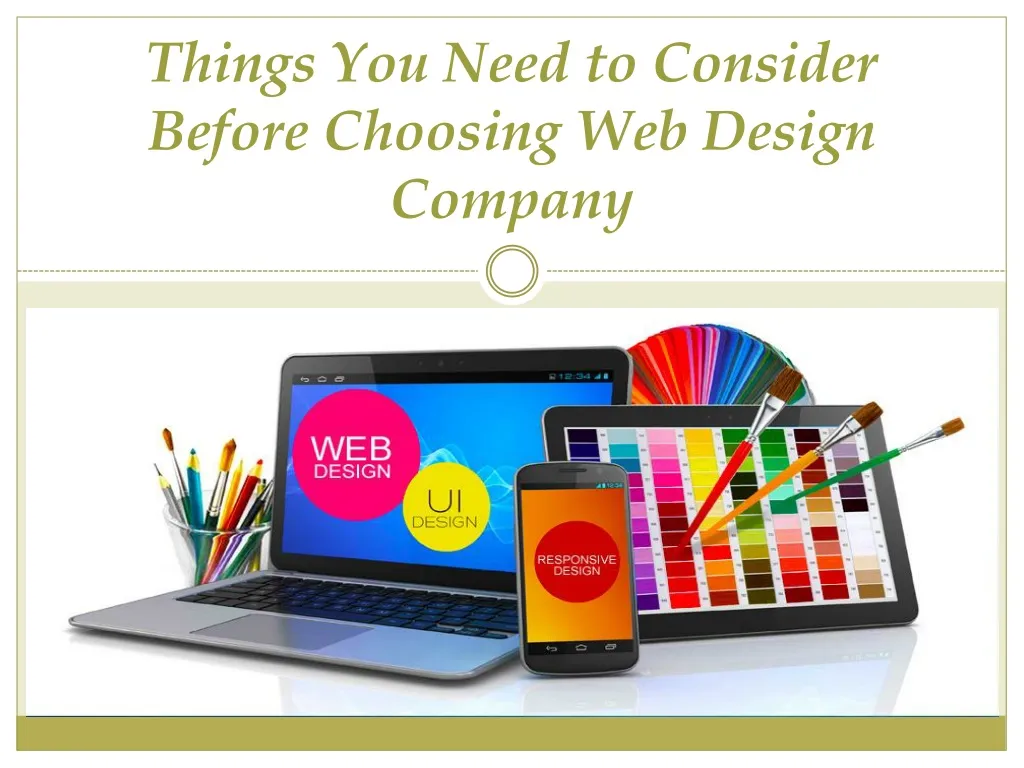 things you need to consider before choosing web design company