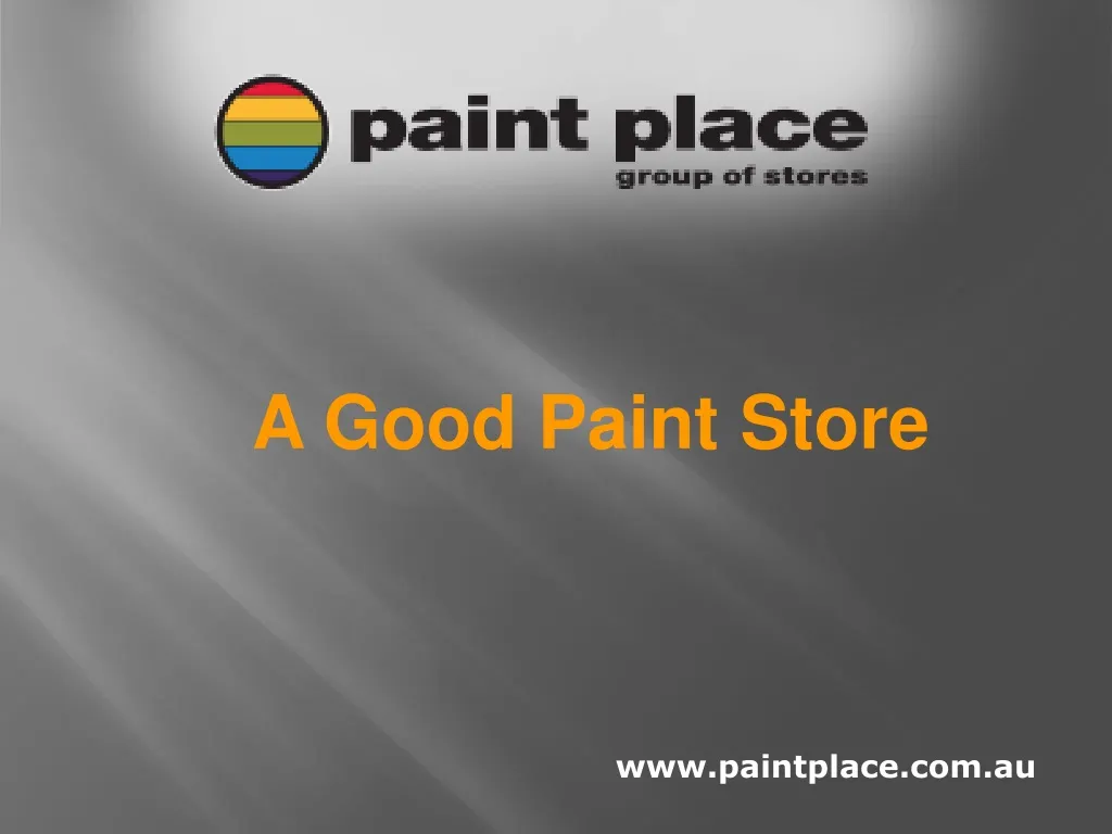 a good paint store