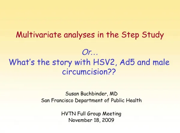 Multivariate analyses in the Step Study