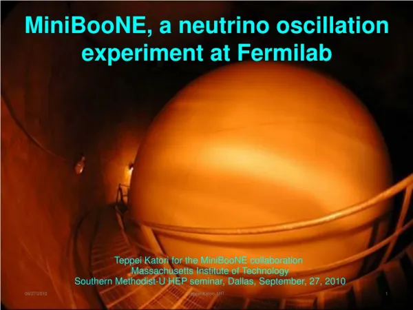 MiniBooNE, a neutrino oscillation experiment at Fermilab