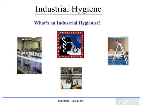 Industrial Hygiene 101