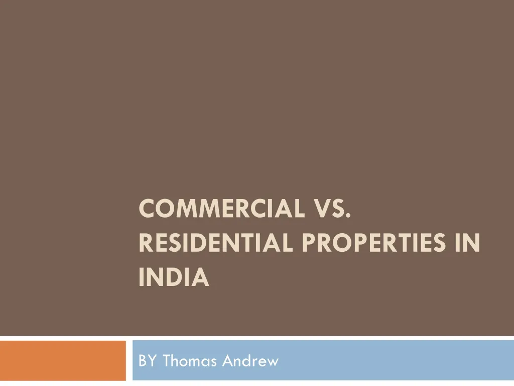 commercial vs residential properties in india