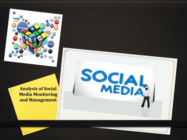 Social Media Monitoring and Management