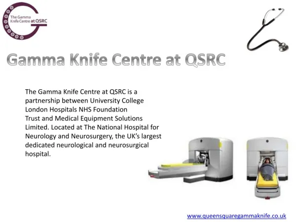Queen Square Gamma Knife