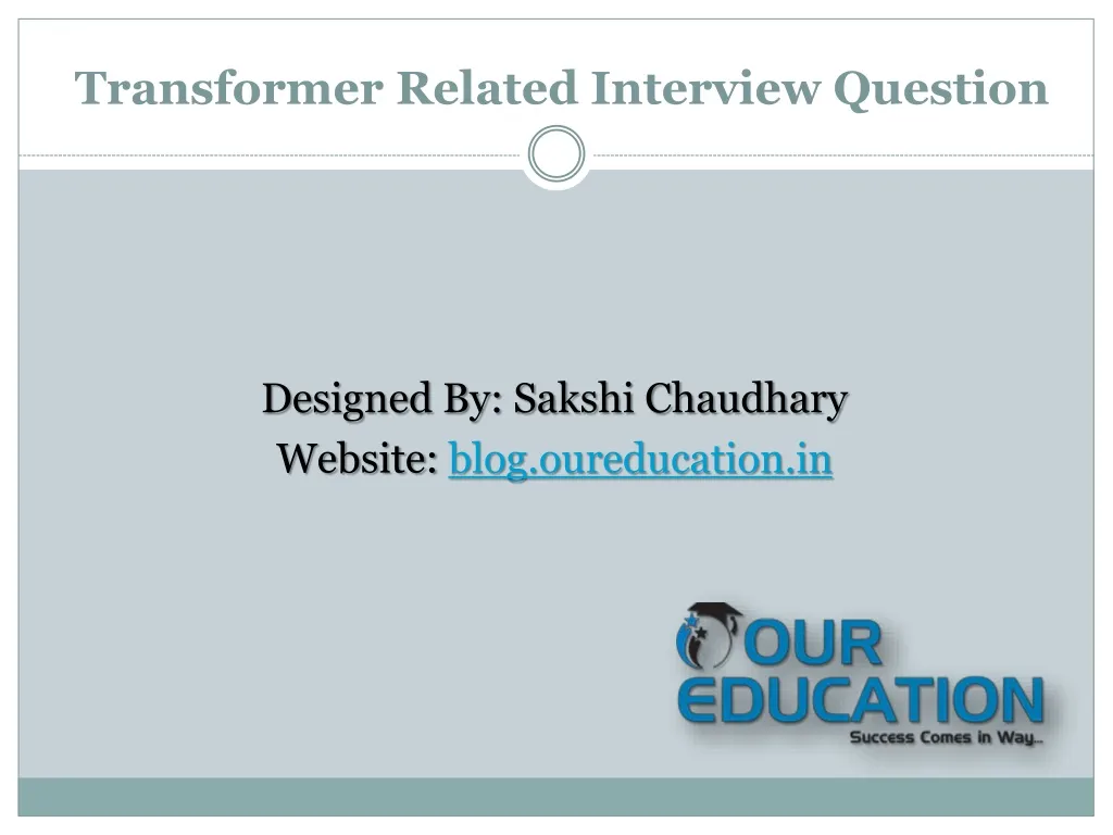 transformer related interview question