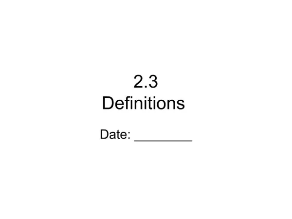 2.3
 Definitions