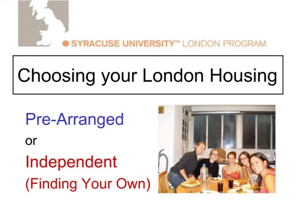 Choosing your London Housing
