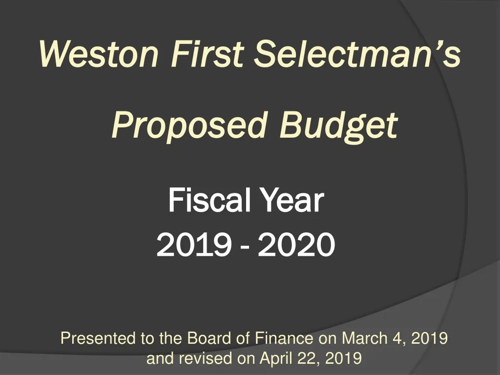 weston first selectman s proposed b udget