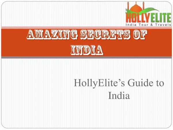 Amazing Secrets of India
