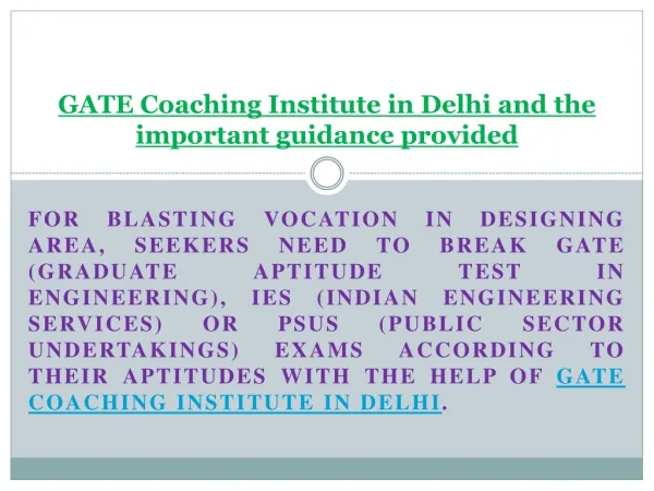 GATE Coaching Institute in Delhi and the important guidance