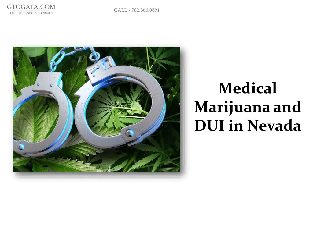 medical marijuana and dui in nevada