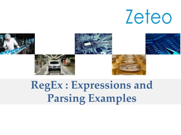 RegEx : Expressions and Parsing Examples