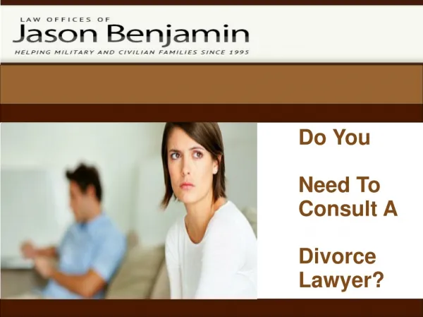 Need To Consult A Divorce Lawyer?