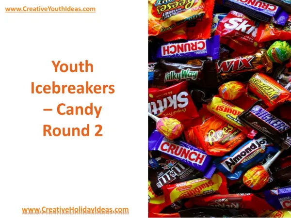 Youth Icebreakers - Candy Round 2