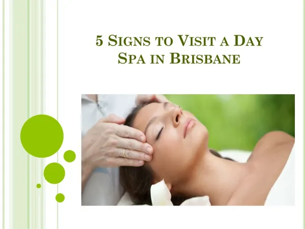 5 Signs to Visit a Day Spa in Brisbane