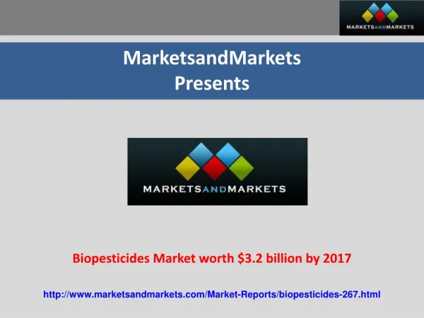 Biopesticides Market – Forecasts (2012 – 2017)