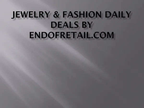 Jewelry & Fashion Daily Deals By EndOfRetail