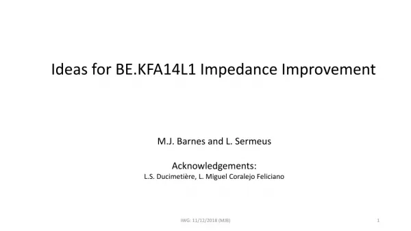 Ideas for BE.KFA14L1 Impedance I mprovement