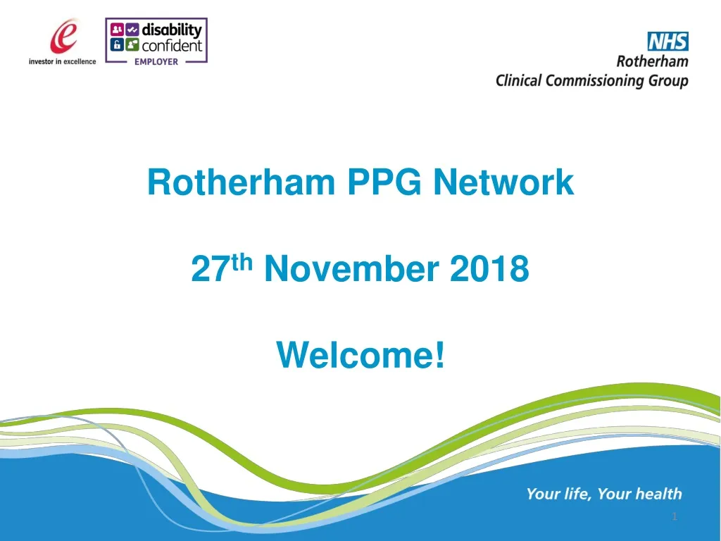 rotherham ppg network 27 th november 2018 welcome